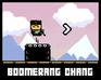 play Boomerang Chang