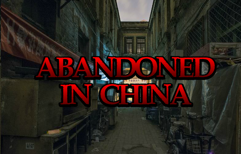 play Abandoned In China