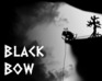 play Black Bow