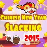 play Chinese New Year Slacking 2015