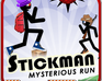 play Stickman Mysterious Run