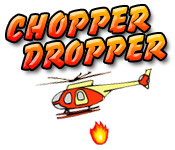 play Chopper Dropper