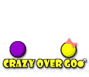 play Crazy Over Goo