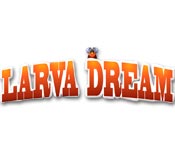 play Larva Dream