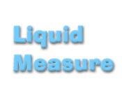 play Liquid Measure