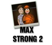 play Max Strong 2