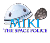 play Miki The Space Police