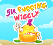play Sir Pudding Wiggly