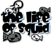 play The Life Of Squid