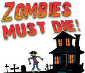 play Zombies Must Die