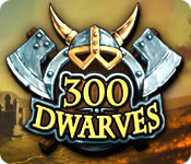 play 300 Dwarves