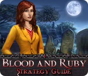 Blood And Ruby Strategy Guide