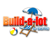 play Build-A-Lot: On Vacation