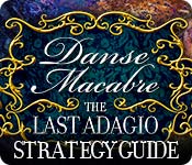 play Danse Macabre: The Last Adagio Strategy Guide
