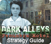 play Dark Alleys: Penumbra Motel Strategy Guide