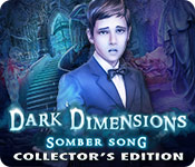 Dark Dimensions: Somber Song Collector'S Edition