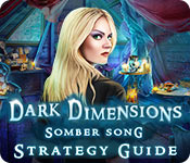 play Dark Dimensions: Somber Song Strategy Guide
