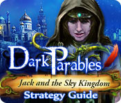 Dark Parables: Jack And The Sky Kingdom Strategy Guide