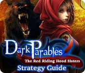 play Dark Parables: The Red Riding Hood Sisters Strategy Guide