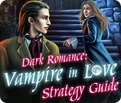 play Dark Romance: Vampire In Love Strategy Guide