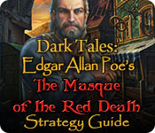 play Dark Tales: Edgar Allan Poe'S The Masque Of The Red Death Strategy Guide