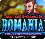 play Death And Betrayal In Romania: A Dana Knightstone Novel Strategy Guide