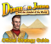 play Diamon Jones Amulet Of The World Strategy Guide