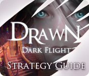 play Drawn®: Dark Flight ™ Strategy Guide