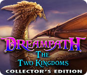 play Dreampath: The Two Kingdoms Collector'S Edition