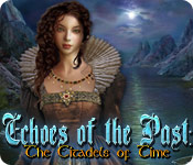 play Echoes Of The Past: The Citadels Of Time