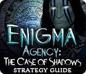 play Enigma Agency: The Case Of Shadows Strategy Guide