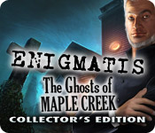 Enigmatis: The Ghosts Of Maple Creek Collector'S Edition