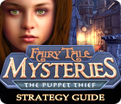 play Fairy Tale Mysteries: The Puppet Thief Strategy Guide