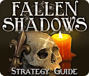 play Fallen Shadows Strategy Guide