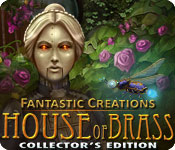 play Fantastic Creations: House Of Brass Collector'S Edition