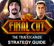 play Final Cut: The True Escapade Strategy Guide