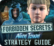 play Forbidden Secrets: Alien Town Strategy Guide