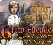 play Grim Facade: Sinister Obsession Strategy Guide