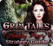 play Grim Tales: Bloody Mary Strategy Guide