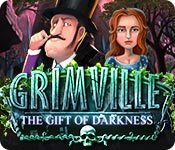 play Grimville: The Gift Of Darkness