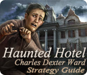 play Haunted Hotel: Charles Dexter Ward Strategy Guide