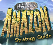 play Hidden Expedition: Amazon ® Strategy Guide