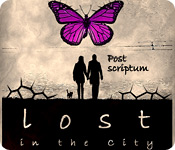 Lost In The City: Post Scriptum