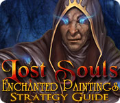 play Lost Souls: Enchanted Paintings Strategy Guide