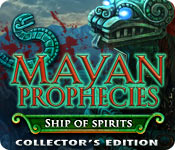 play Mayan Prophecies: Ship Of Spirits Collector'S Edition
