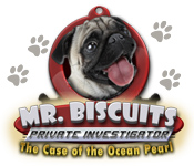 Mr. Biscuits: The Case Of The Ocean Pearl