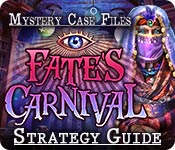 play Mystery Case Files®: Fate'S Carnival Strategy Guide