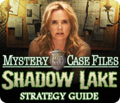 Mystery Case Files®: Shadow Lake Strategy Guide