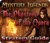 play Mystery Legends: The Phantom Of The Opera Strategy Guide