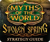 play Myths Of The World: Stolen Spring Strategy Guide